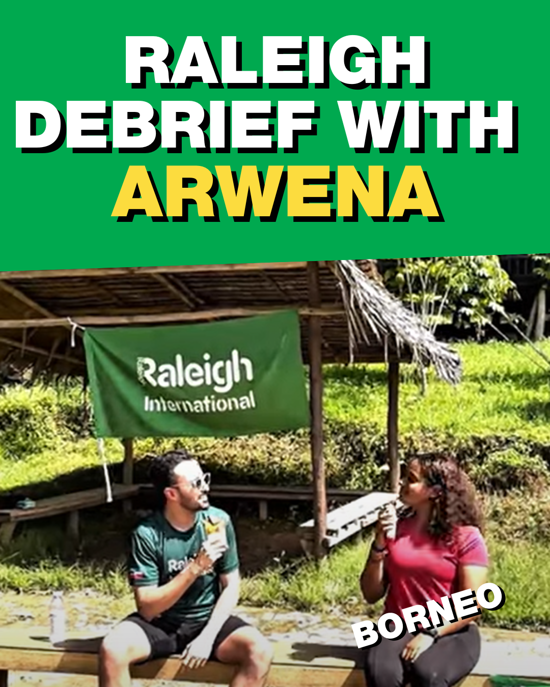 Raleigh-Debrief-Arwena-in-Borneo