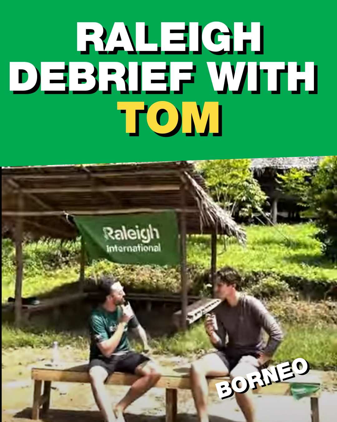 Raleigh-Debrief-Tom-in-Borneo